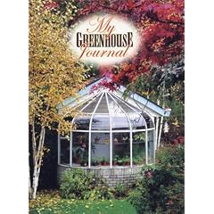 My Greenhouse Journal