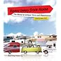 Home Away from Home: The World of Campers and Motorhomes