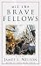 Book All the Brave Fellows (Revolution at Sea Saga, Book 5)