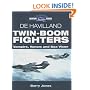 De Havilland Twin-Boom Fighters: Vampire, Venom and Sea Vixen (Crowood Aviation)