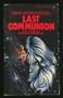Last Communion (Signet SF, E9822)