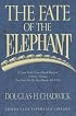 The Fate of the Elephant
