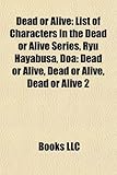 Dead or Alive: List of Characters in the Dead or Alive Series, Ryu Hayabusa, DOA: Dead or Alive, Dead or Alive, Dead or Alive 2-