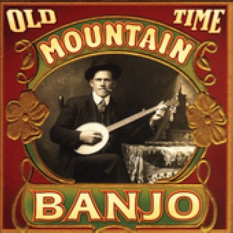 CD-Charts  Music : Old Time Mountain Banjo