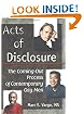 Acts of Disclosure : The Coming-Out Process of Contemporary Gay Men (Haworth Gay & Lesbian Studies)