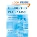 Disjointed Pluralism: Institutional Innovation and the Development of the U.S. Congress.