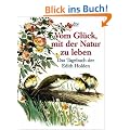 Vom Gl�ck, mit der Natur zu leben: Das Tagebuch der Edith Holden