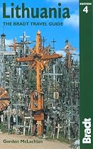Lithuania, 4th: The Bradt Travel Guide (Bradt Guides)