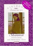 Shannon: A Chinatown Adventure (Girlhood Journeys)
