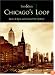 Chicago's Loop (IL)  (Then & Now)