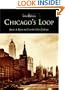 Chicago's Loop (IL)  (Then & Now)
