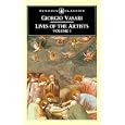The Lives of the Artists Volume 1