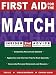 Books : First Aid for the Match: Insider Advice from Students and Residency Directors