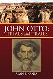 John Otto: Trials and Trails