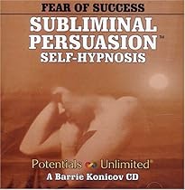 Fear of Success Self-Hypnosis Subliminal Persuasion