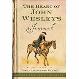 Review Hendrickson Publishers Inc  / The Heart of John Wesley's Journal (Hendrickson Classic Biographies)