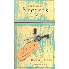 The Book of Secrets: The Way to Wealth and Success : A Fable