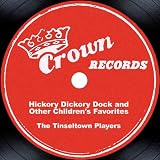 Hickory Dickory Dock and Other Children's Favorites