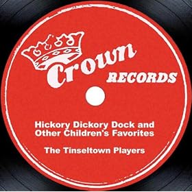 Hickory Dickory Dock and Other Children's Favorites