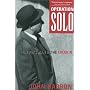 Operation Solo: The FBI's Man in the Kremlin