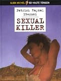Revue Albin Michel  / Sexual Killer