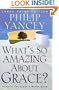 What's So Amazing about Grace?