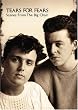 Tears for Fears: Scenes from the Big Chair