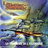 La Traversee De L'atlantique