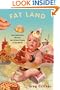 Fat Land: How Americans Became the Fattest People in the World