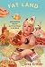   - Fat Land: How Americans Became the Fattest People in the World