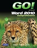 GO! with Microsoft Word 2010, Comprehensive (Custom Phit: The Pearson Custom Program for Cis)