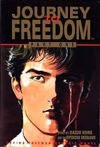 Journey to Freedom, Volume 1: Crying Freeman