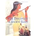  The Discovery of Ancient Egypt  by Alberto Siliotti