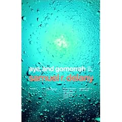 Aye, and Gomorrah: And Other Stories
