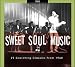 Sweet Soul Music - 29 Scorching Classics 1968