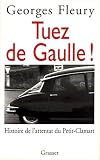 Tuez de Gaulle!
