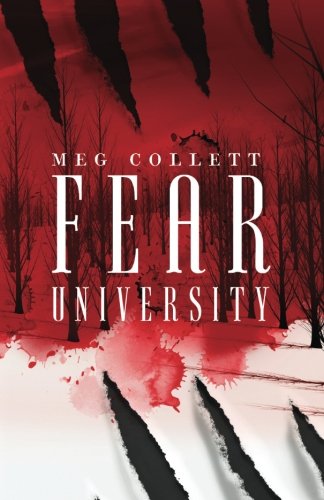 New Ebook Fear University Volume 1 By Meg Collett