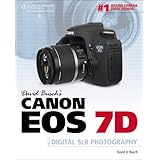 David Busch's Canon EOS 7D Guide to Digital SLR Photography