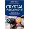 Crystal Prescriptions (The A-z Guide to over 1,200 Symptoms And Their Healing Crystals) (Reprint) (Paperback)