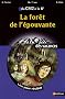 La for�t de l'�pouvante : Du CM2 � la 6e