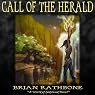 Call of the Herald: The Dawning of Power Trilogy, Book 1