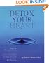 Detox Your Heart