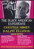 The Black American Experience / Famous Writers: Chester Himes & Ralph Ellison