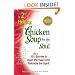 A 2nd Helping of Chicken Soup for the Soul: 101 More Stories to Open the Heart and Rekindle the Spirit