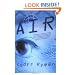 Air: Or, Have Not Have