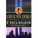 Ground Zero: A Repairman Jack Novel