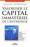 Valoriser le capital immatériel de l entreprise