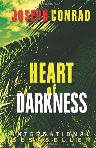 Heart of Darkness Heart of Darkness