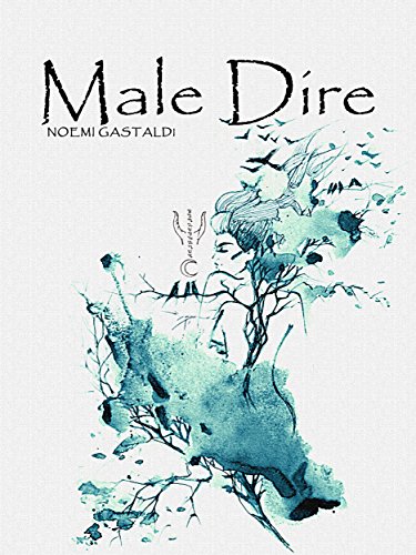 Male Dire (Italian Edition)