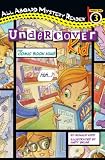 Undercover Kid: The Comic Book King (All Aboard Mystery Reader)